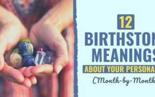 What Does it Mean By Your Birthstone – A Definite Guide To Birthstones