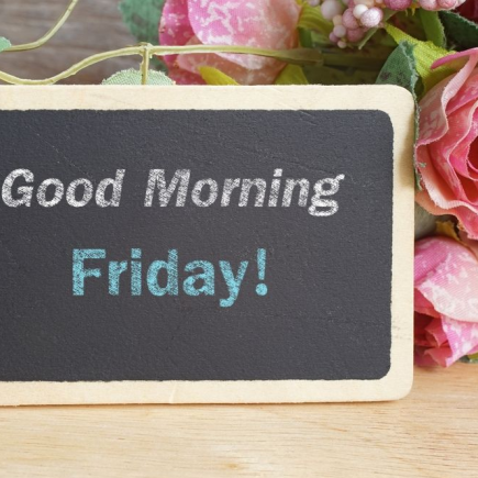 76 Good Morning Friday Motivational Quotes For Work To End The Week Fired Up